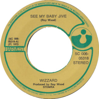 Wizzard – See My Baby Jive (7"si NL 1973) nm/vg++