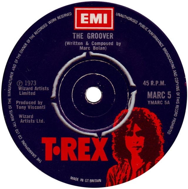 T. Rex - The Groover (7