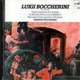 Boccherini - Three Quintets/Minuetto Quinteto Boccherini (CD 1987)
