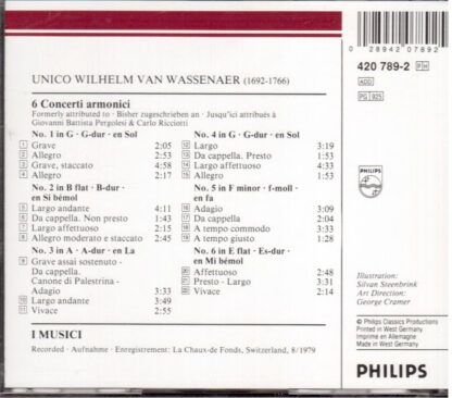 Unico Wilhelm van Wassenaer 6 Concerti Armonici I Musici (CD 1990