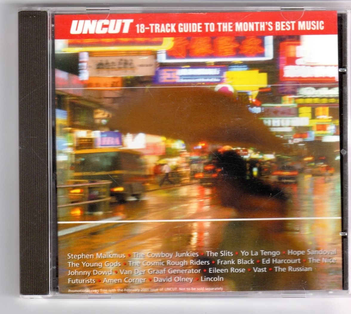 Various Artists - 18-Track Guide to the Month's Best Music (UNCUT CD 2001) - Het Plaathuis1176 x 1054