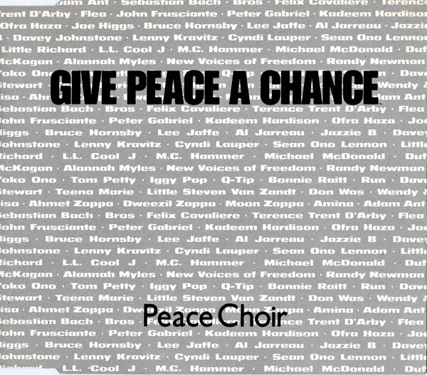 Peace Choir - Give Peace a Chance (CD-si UK 1991)