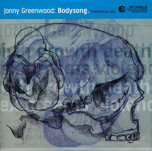 Jonny Greenwood (Radiohead) - OST Bodysong (CD 2003) PROMO