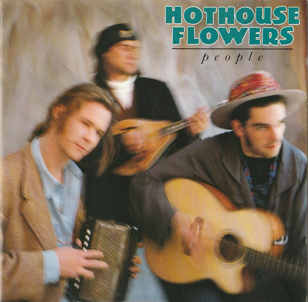 Hothouse Flowers - People (CD 1988) - Het Plaathuis