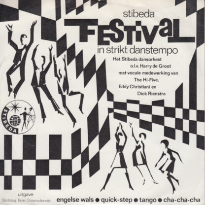 Het Stibeda Dansorkest o.l.v. Harry de Groot - Festival in Strikt Danstempo (7"EP 1965)