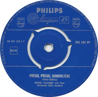 Mieke Telkamp - Prego, Prego, Gondoliere (7"si NL 1960)