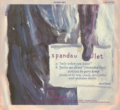 Spandau Ballet - Only When You Leave (7'si 1984) US-PROMO!! - Image 2