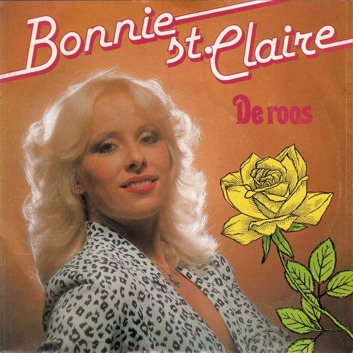 Bonnie St. Claire - De Roos (7"si 1980) - Het Plaathuis