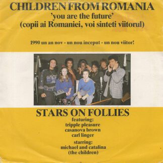 Stars on Follies - Children from Romania (7"si 1990)
