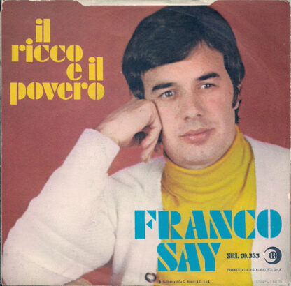 Franco Say - C'è Questo Sole Che... (7"si 1969) & autograph - Image 2