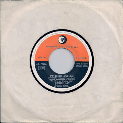 Franco Say - C'è Questo Sole Che... (7"si 1969) & autograph - Image 3