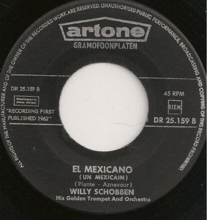 Willy Schobben - The Lonely Bull / El Mexicano (7"si 1962) - Image 2