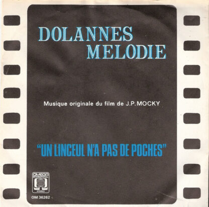 Paul de Senneville & Olivier Toussaint - Dolannes Melodie (7"si 1975)