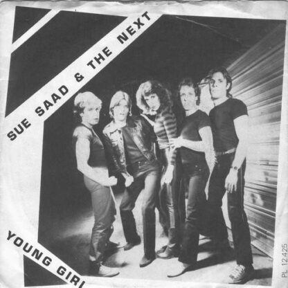 Sue Saad & the Next - Young Girl (7"si NL 1980) vg++/vg+