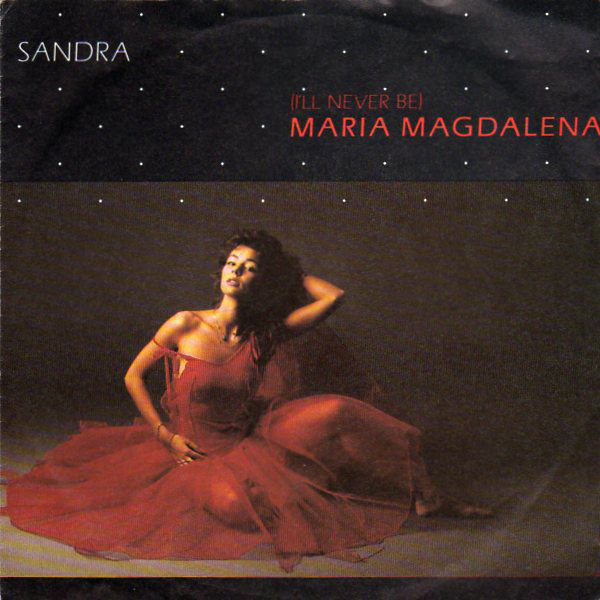 Sandra - (I'll Never Be) Maria Magdalena (7"si 1985)