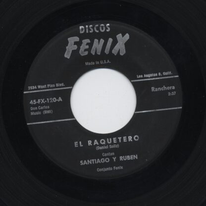 Santiago y Ruben - El Raquetero / Que de Enbidia (7"si 1960)