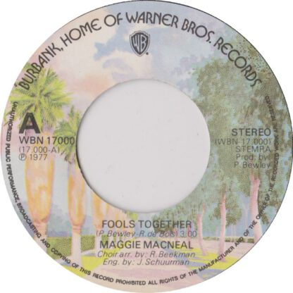 Maggie MacNeal - Fools Together (7"si NL 1977) - Image 3