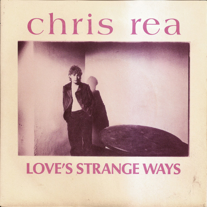 Love s strange. Chris Rea - Love's Strange ways. Chris Rea my Love. Chris Rea and you my Love обложка. Chris Rea discography.