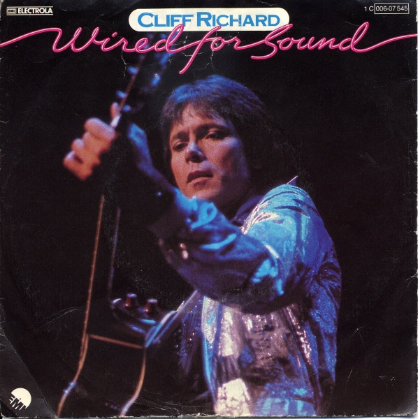Cliff Richard - Wired for Sound (7"si Germany 1981) nm/vg+
