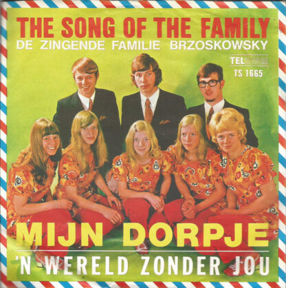 The Song Of The Family ‎– Mijn Dorpje (7"si NL 1971) Telstarr top hit!