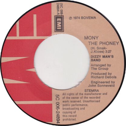 Dizzy Man's Band ‎– Mony the Phoney (7"si NL 1974) - Image 3