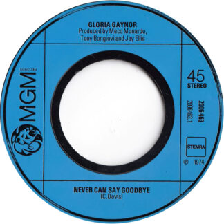 Gloria Gaynor – Never Can Say Goodbye (7"si NL 1974) nm