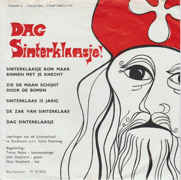 Leerlingen van de Julianaschool – Dag Sinterklaasje (7"EP NL 1968)