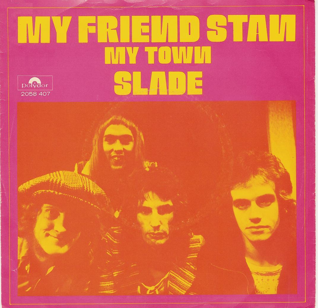 Slade-My-Friend-Stan-NL-1973-PK2-695.jpg