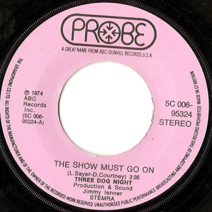 Three Dog Night - The Show Must Go On (7"si NL 1974) vg++/vg+ - Image 3