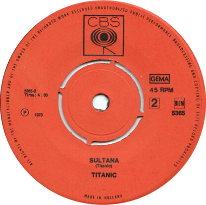 Titanic - Sultana / Sing Fool Sing (7"si NL 1970) vg++/vg+ - Image 4