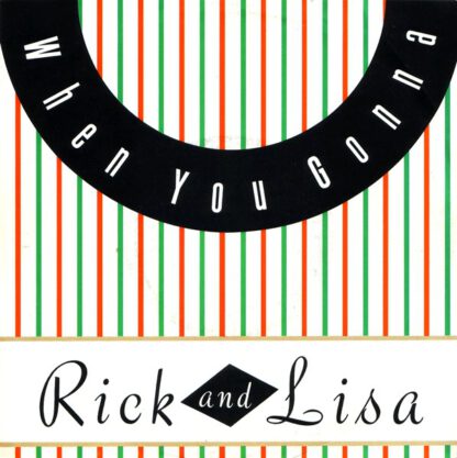 Rick (Astley) & Lisa (Fabien) - When You Gonna (7"si Germany 1987)