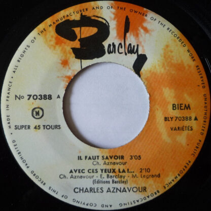 Charles Aznavour - Il Faut Savoir (7"EP France 1963) July pressing - Image 3