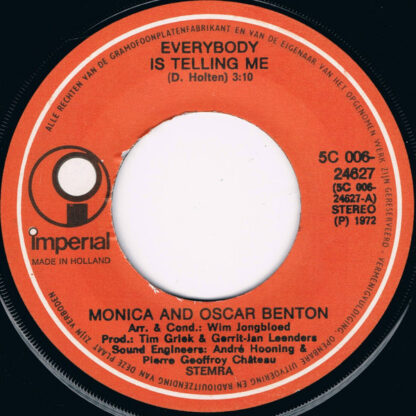 Monica and Oscar Benton ‎– Everybody Is Telling Me (7"si NL 1972) - Image 3