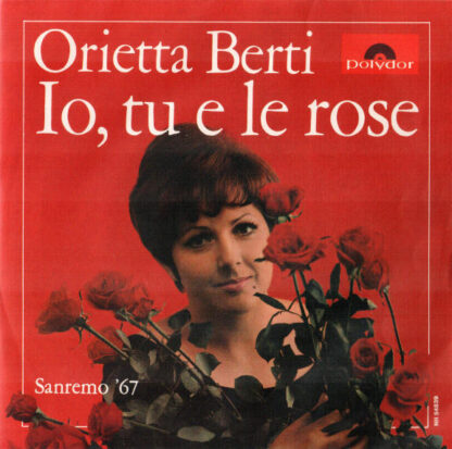 Orietta Berti - Io, Tu e le Rose (7"si Italy 1967) Sanremo Festival