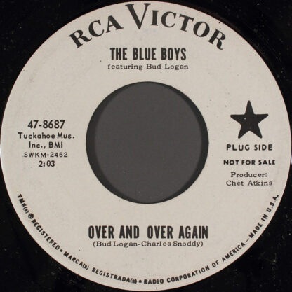 The Blue Boys ‎– Over And Over Again (7"si US-promo! 1965) produced by Chet Atkins
