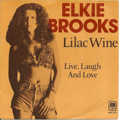 Elkie Brooks ‎– Lilac Wine (7"si NL 1978)