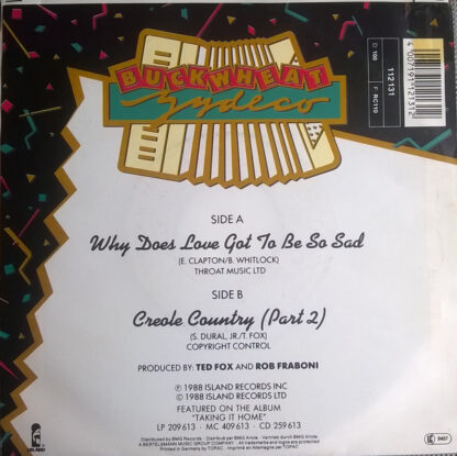 Buckwheat Zydeco featuring Eric Clapton - Why Does Love Got to Be So Sad (7"si Germany 1988) - Image 2