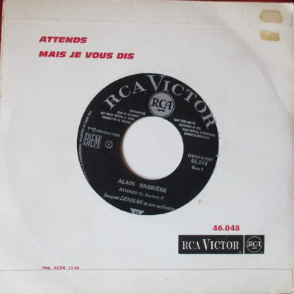 Alain Barrière ‎– Attends (7"si France 1964) - Image 2