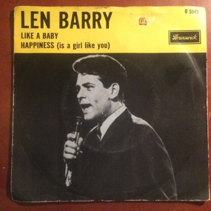 Len Barry ‎– Like A Baby (7"si NL 1966)