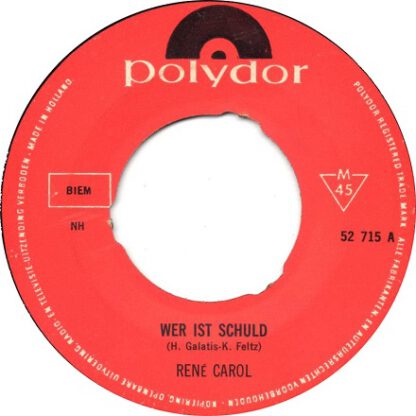 René Carol ‎– Wer Ist Schuld (7"si NL 1966) - Image 3