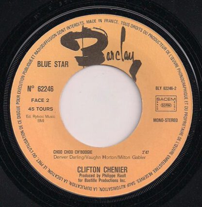 Clifton Chenier ‎– Tu Peux Cogner Mais Tu Peux Pas Rentrer (Keep-a-Knockin' But You Can't Come In) / Choo Choo Ch'Boogie (7"si France 1976) - Image 4