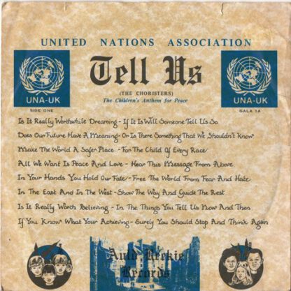 The Choristers featuring Susan Hamilton - Tell Us (7"si UK 1984) United Nations Association: The Children's Anthem for Peace