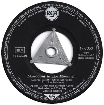 Perry Como ‎– Mandolins in the Moonlight / Love Makes the World Go 'Round (7"si Germany 1958)