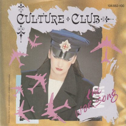 Culture Club ‎– The War Song (7"si Germany 1984)