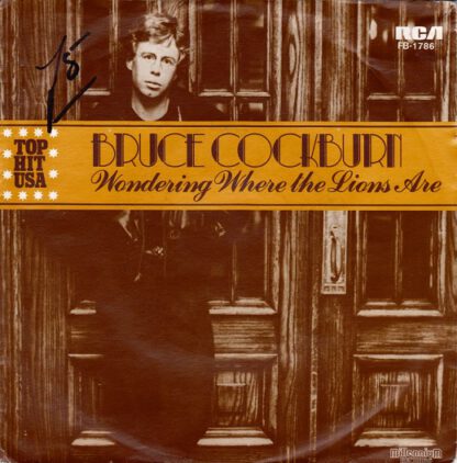 Bruce Cockburn ‎– Wondering Where the Lions Are (7"si NL 1980)