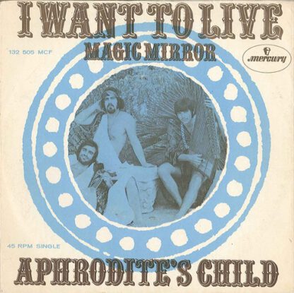 Aphrodite's Child ‎– I Want To Live (7"si NL 1969) g+/g+