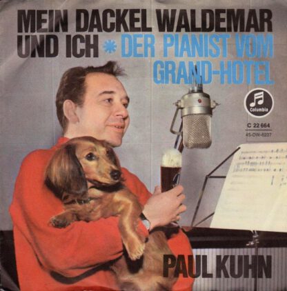 Paul Kuhn ‎– Mein Dackel Waldemar und Ich (7"si NL 1964) Very Rare Dutch-issue!!