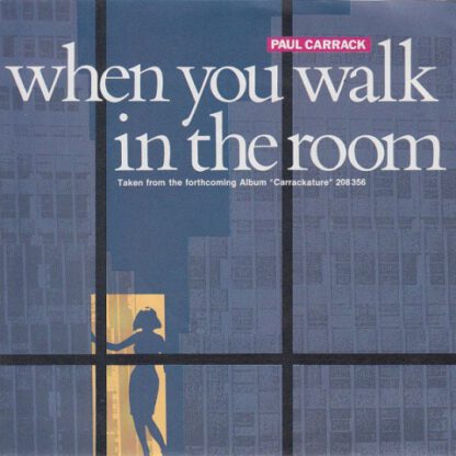 Paul Carrack ‎– When You Walk in the Room (7"si Germany 1987)