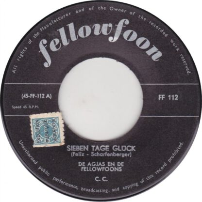 De Agjas en De Fellowfoons ‎– Sieben Tage Glück (7"si NL 1960)
