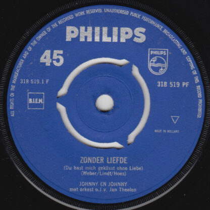Johnny Hoes - Och Was Ik Maar / Johnny en Johnny ‎– Zonder Liefde (7"si NL 1961) vg++ - Image 2